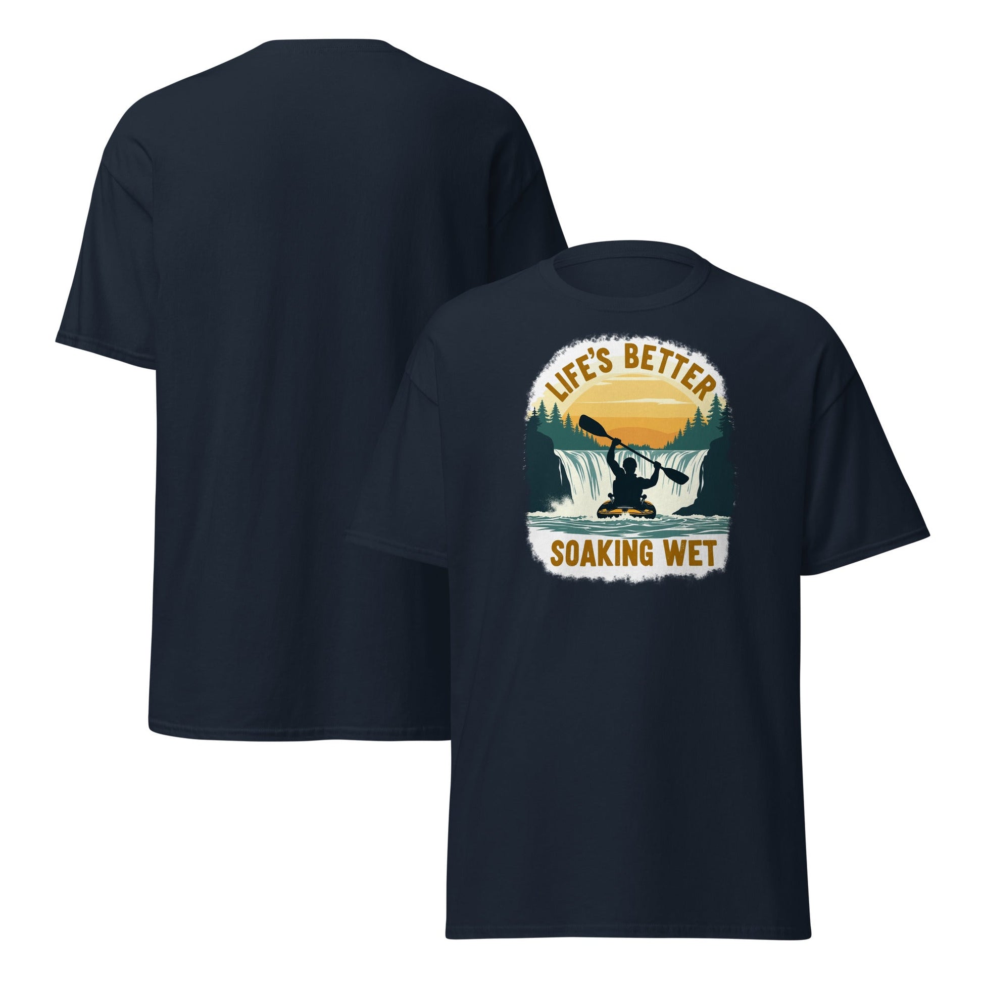 Kayaking "Life's Better Soaking Wet" Women's (Unisex) Classic Tee - Women's Shirts - Discovery Co.