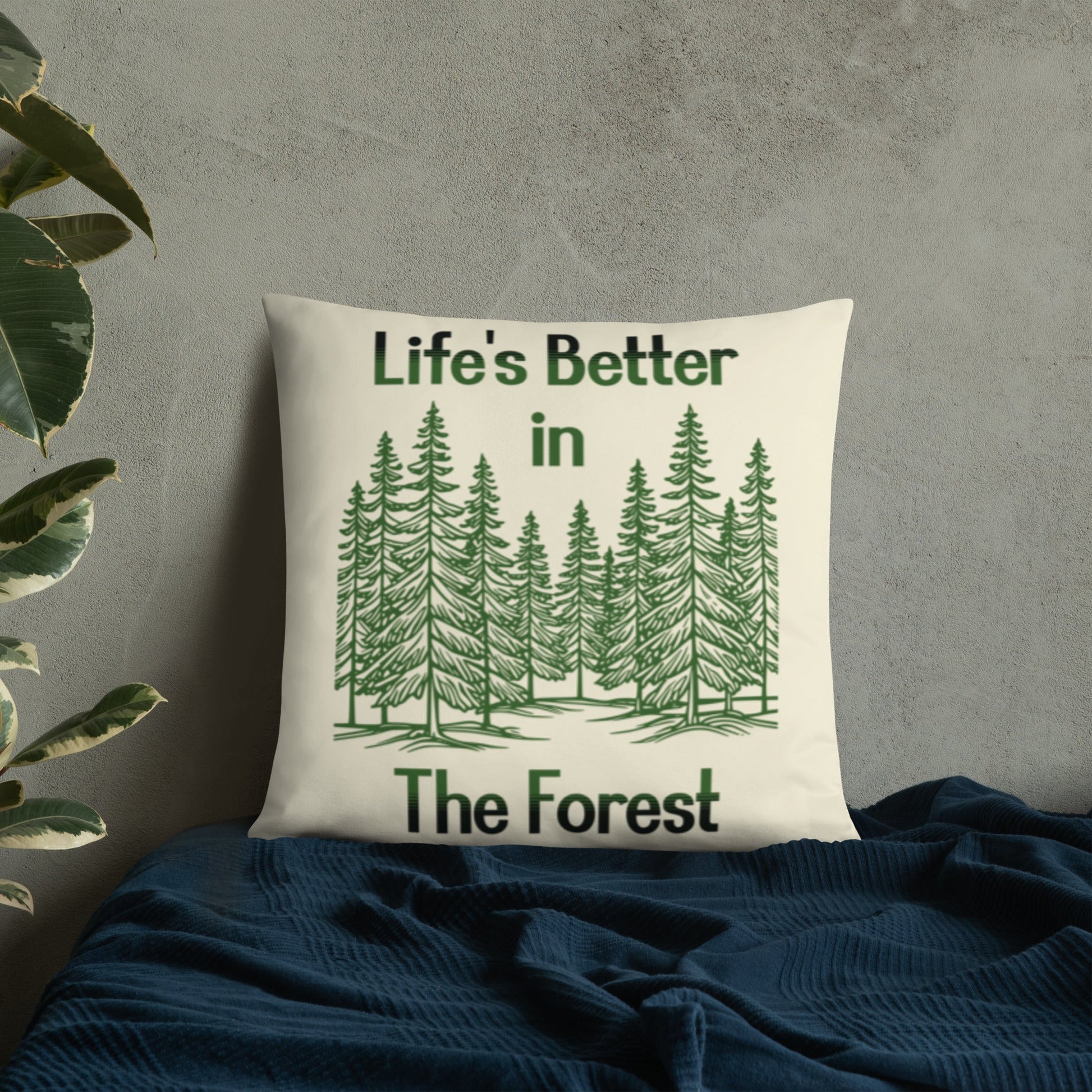 Life's Better In The Forest Basic Pillow - Pillows - Discovery Co.