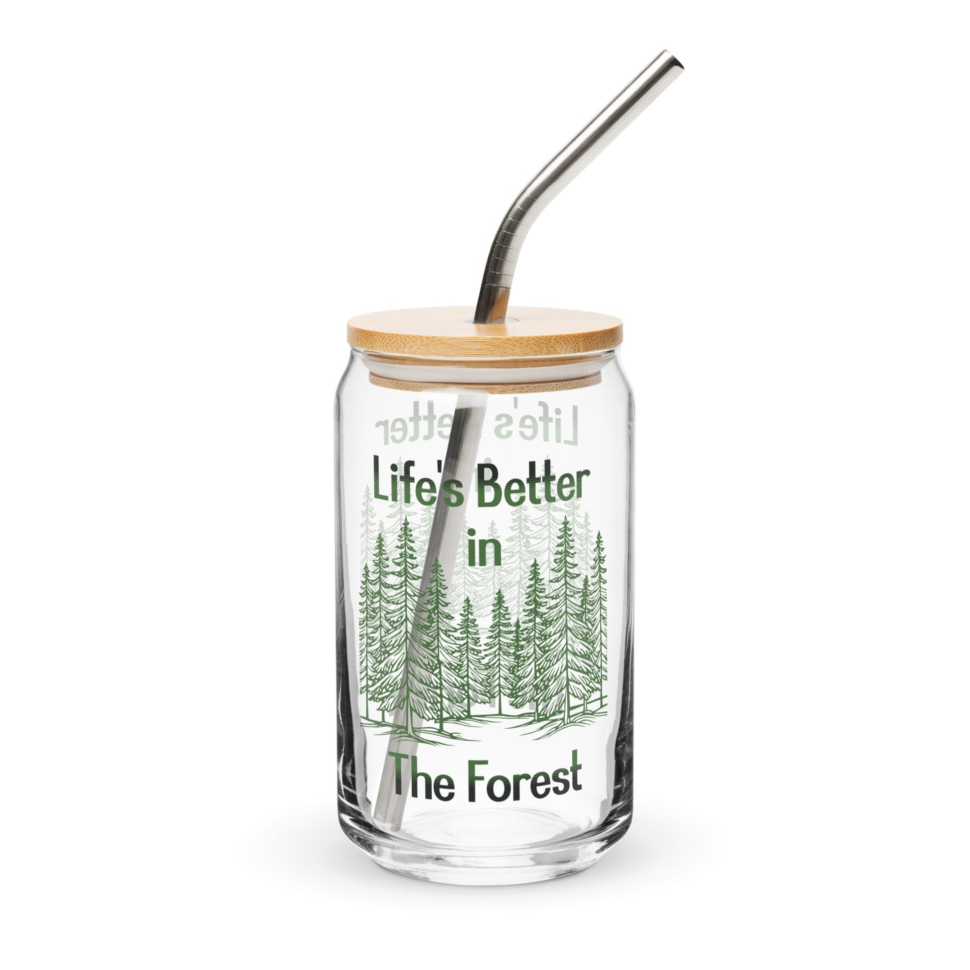 Life's Better In The Forest Can - Shaped Glass - Can - Shaped Glass - Discovery Co.