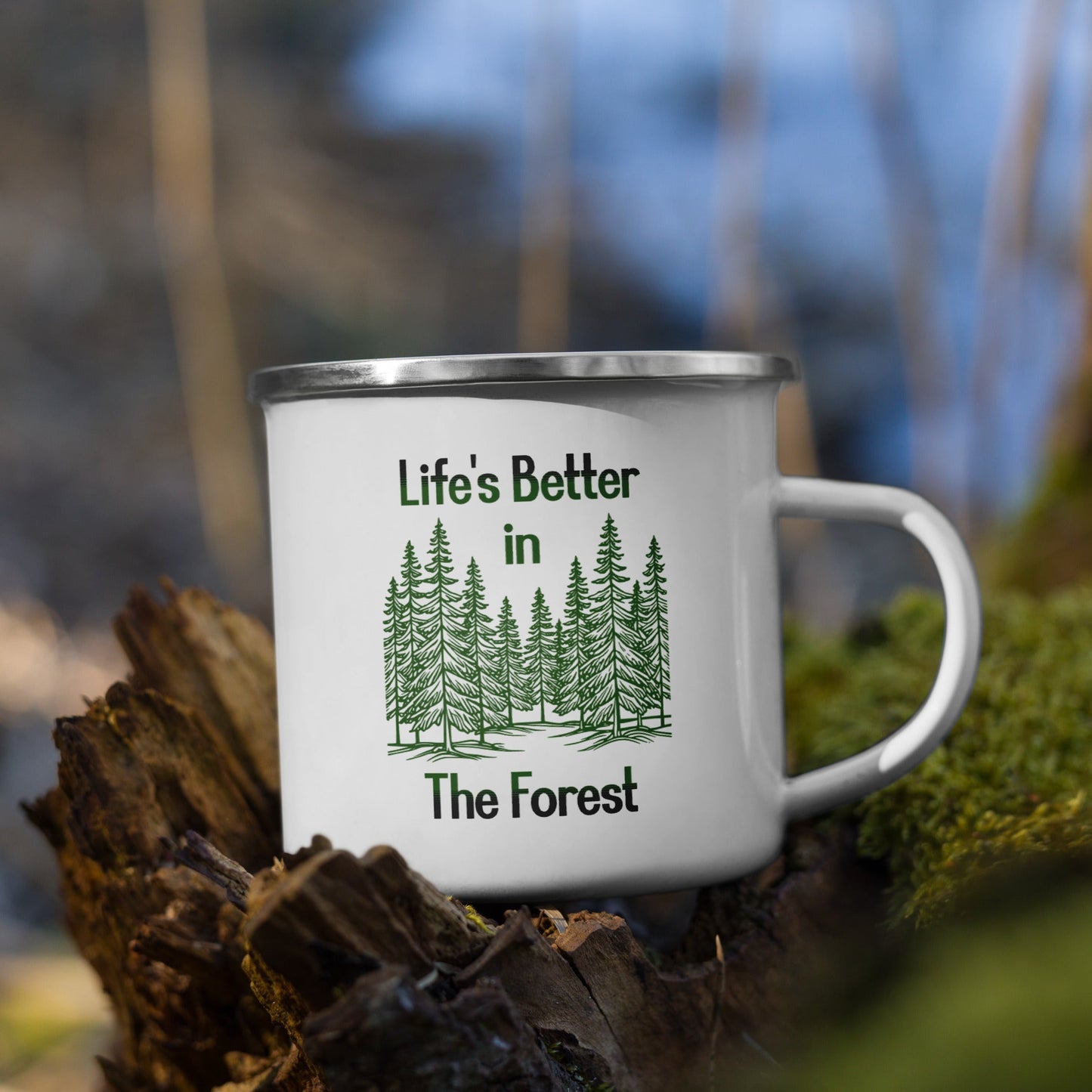 Life's Better In The Forest Enamel Mug - Mugs - Discovery Co.