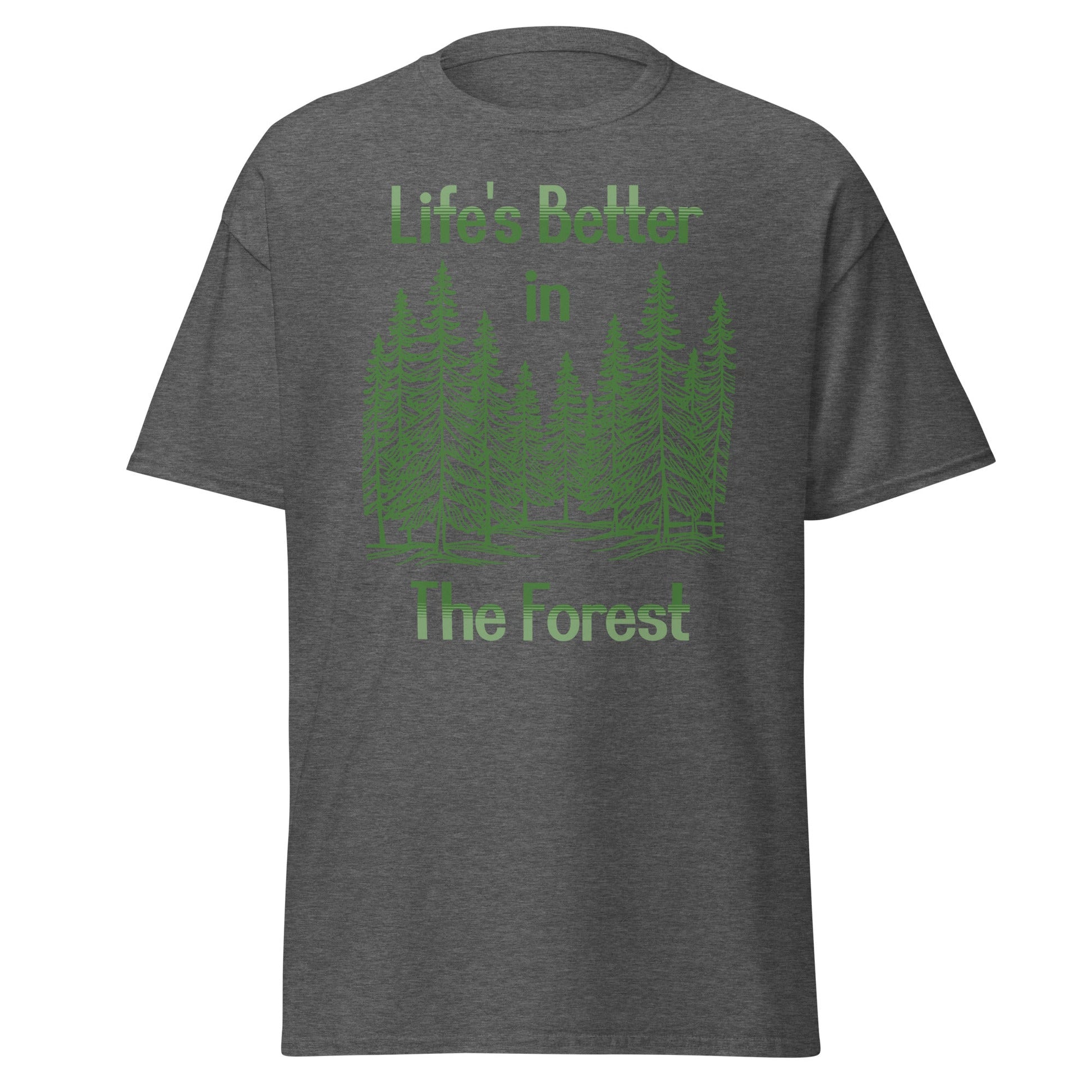 Life's Better In The Forest II Women's (Unisex) Classic Tee - Women's Shirts - Discovery Co.