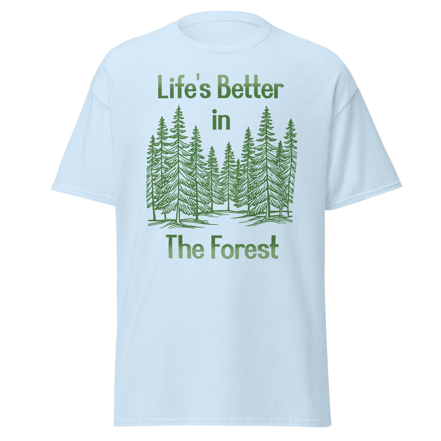 Life's Better In The Forest II Women's (Unisex) Classic Tee - Women's Shirts - Discovery Co.