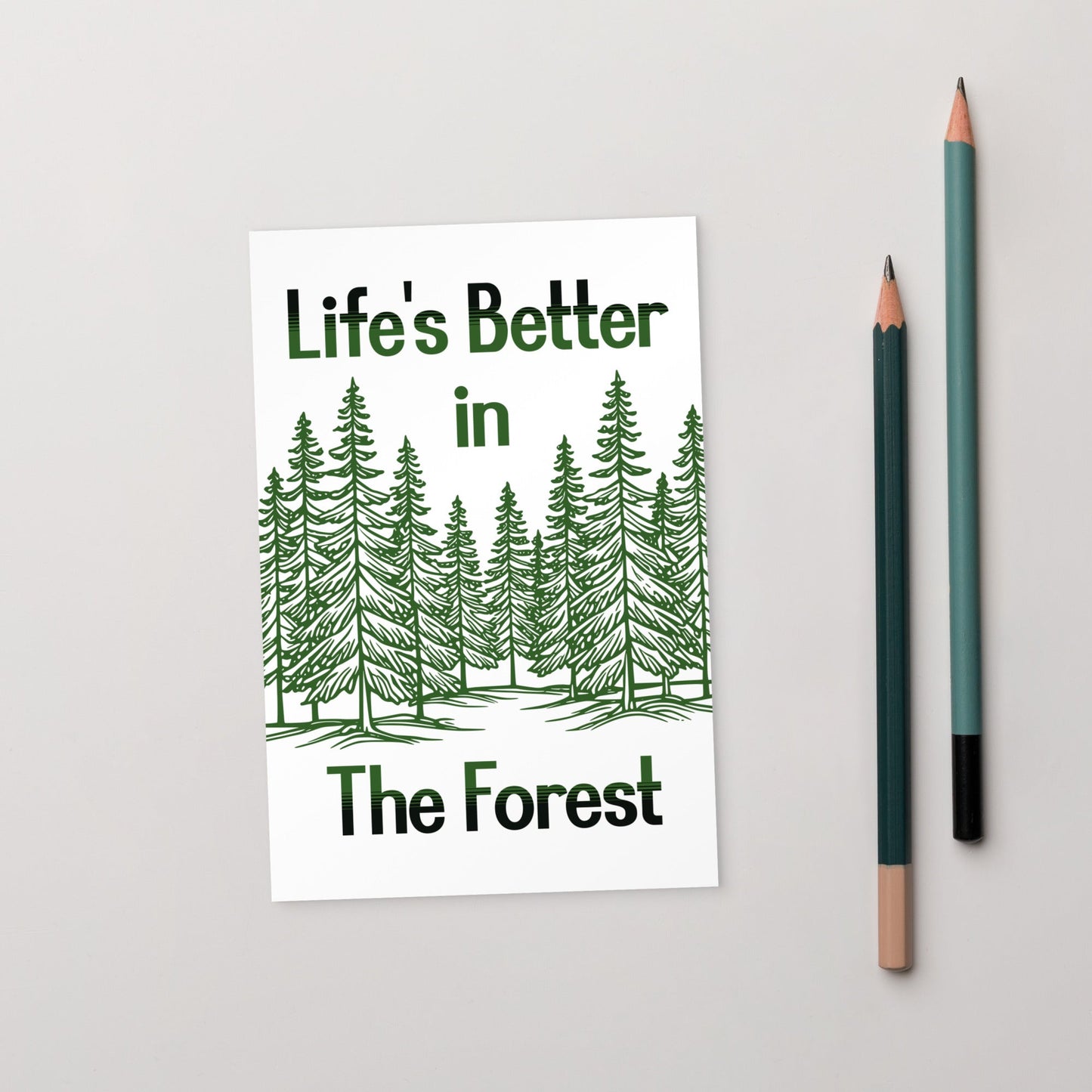 Life's Better In The Forest Standard Postcard - Post Cards - Discovery Co.