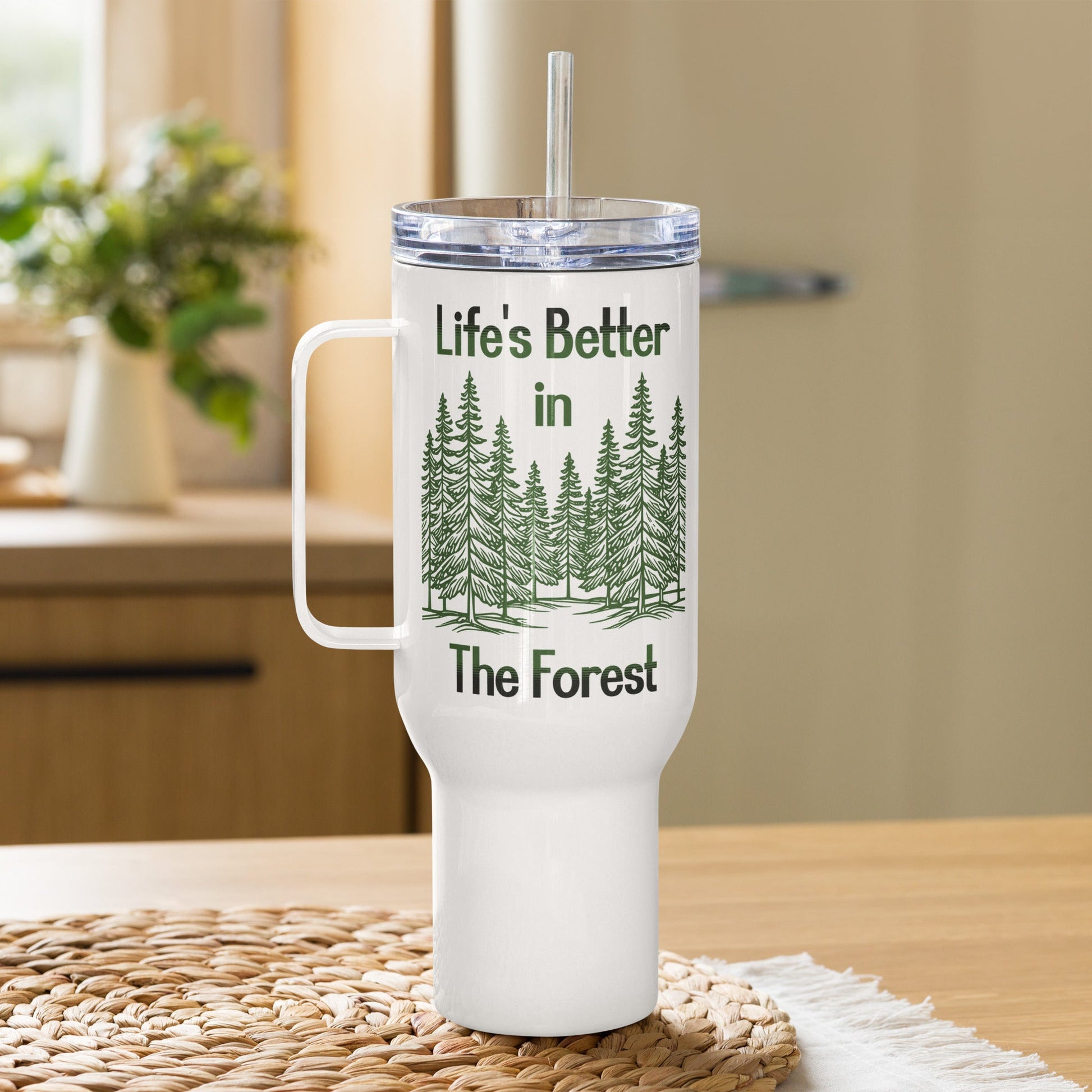 Life's Better In The Forest Travel Mug With Handle (25 oz and 40 oz) - Travel Mug - Discovery Co.