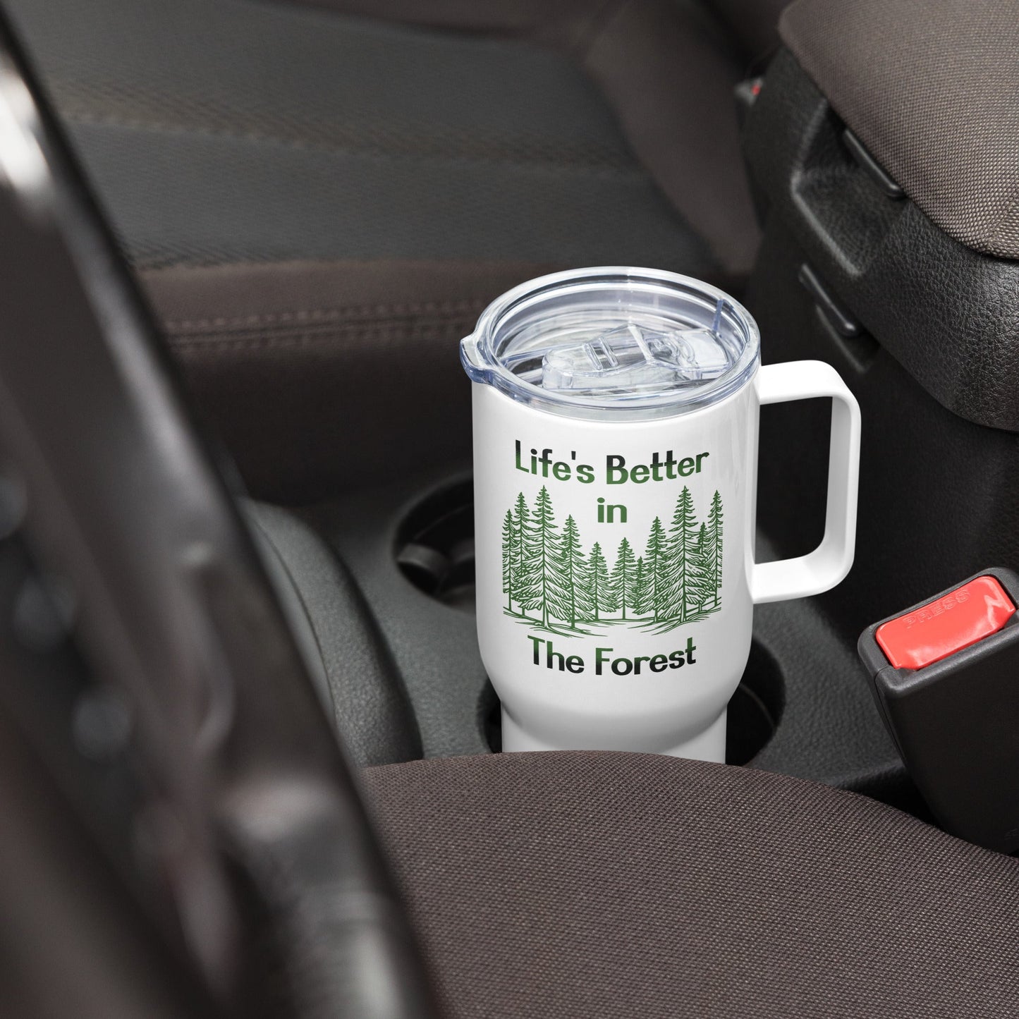 Life's Better In The Forest Travel Mug With Handle (25 oz and 40 oz) - Travel Mug - Discovery Co.