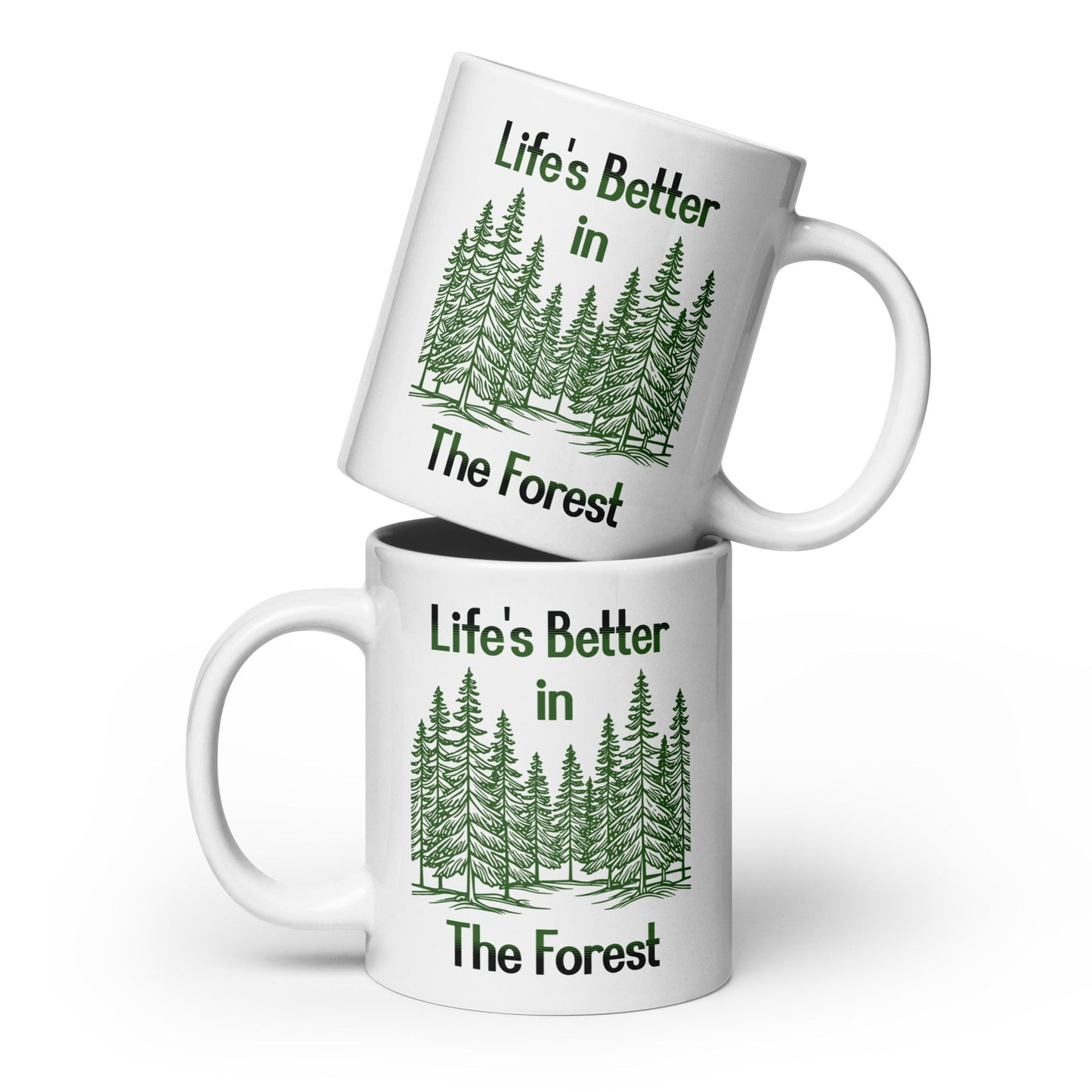 Life's Better In The Forest White Glossy Mug (11 oz. 15 oz, 20 oz) - Mugs - Discovery Co.