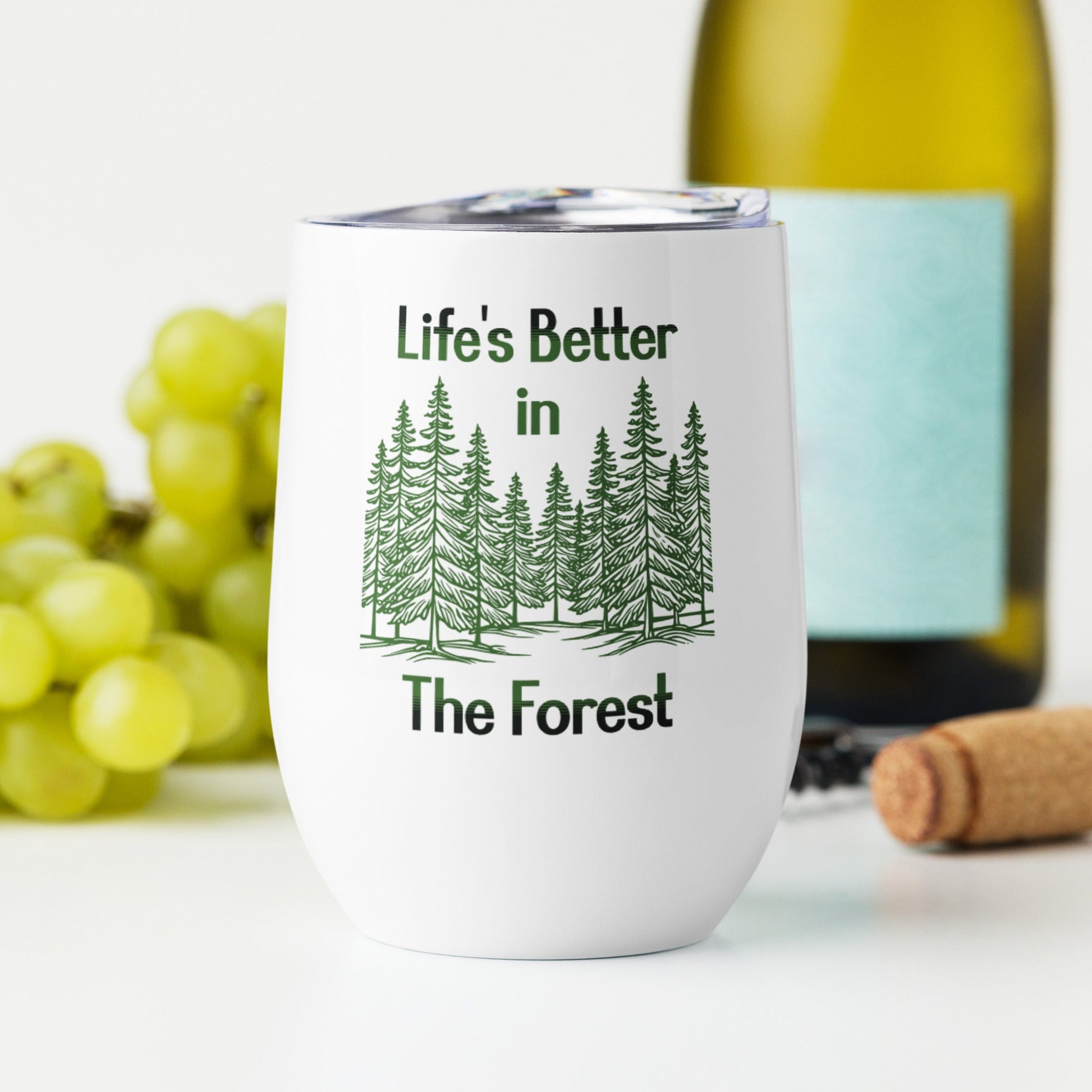 Life's Better In The Forest Wine Tumbler - Tumblers - Discovery Co.