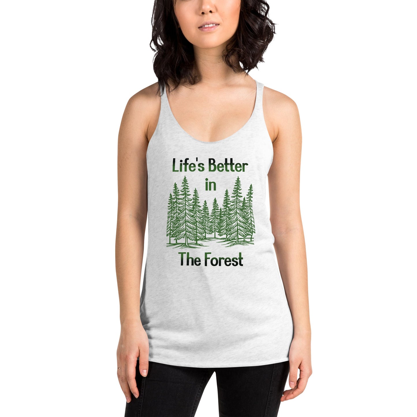 Life's Better In The Forest Women's Racerback Tank - Women's Shirts - Discovery Co.