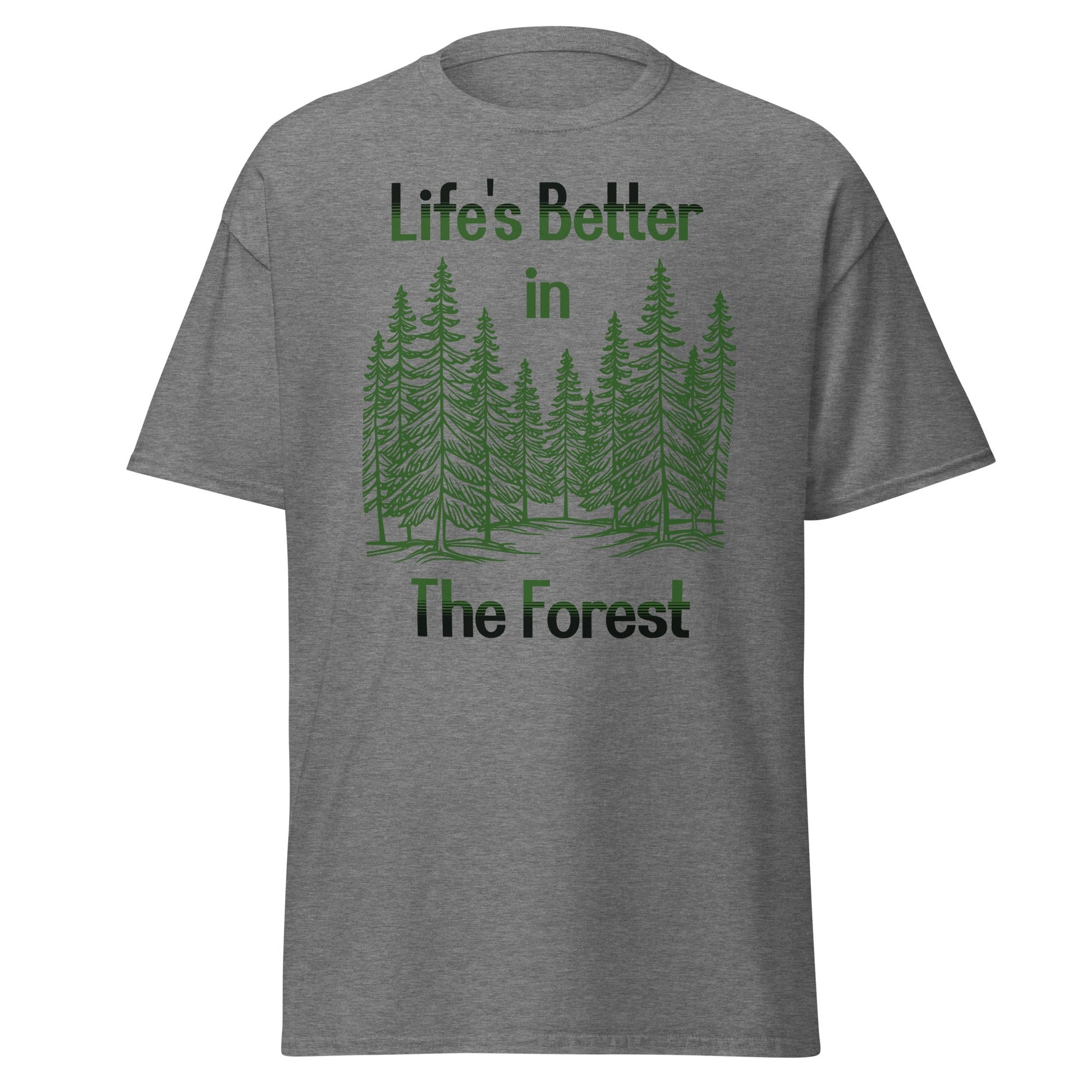 Life's Better In The Forest Women's (Unisex) Classic Tee - Women's Shirts - Discovery Co.