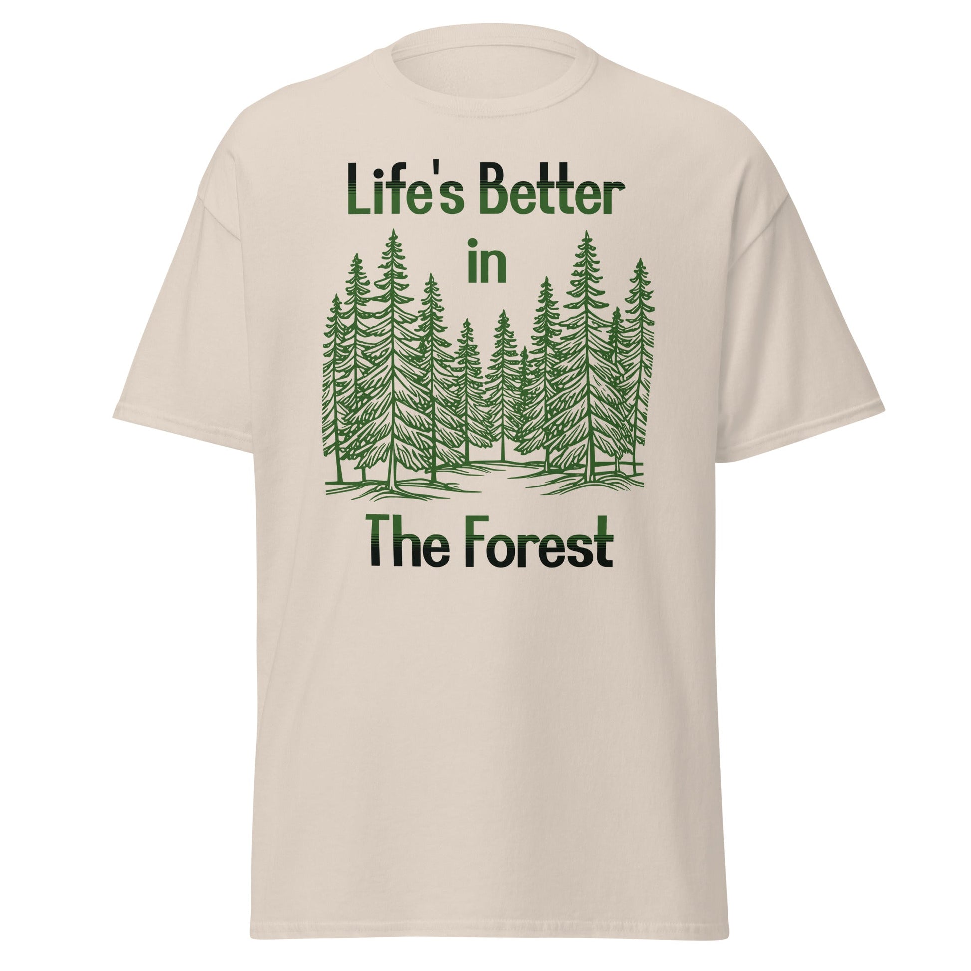 Life's Better In The Forest Women's (Unisex) Classic Tee - Women's Shirts - Discovery Co.