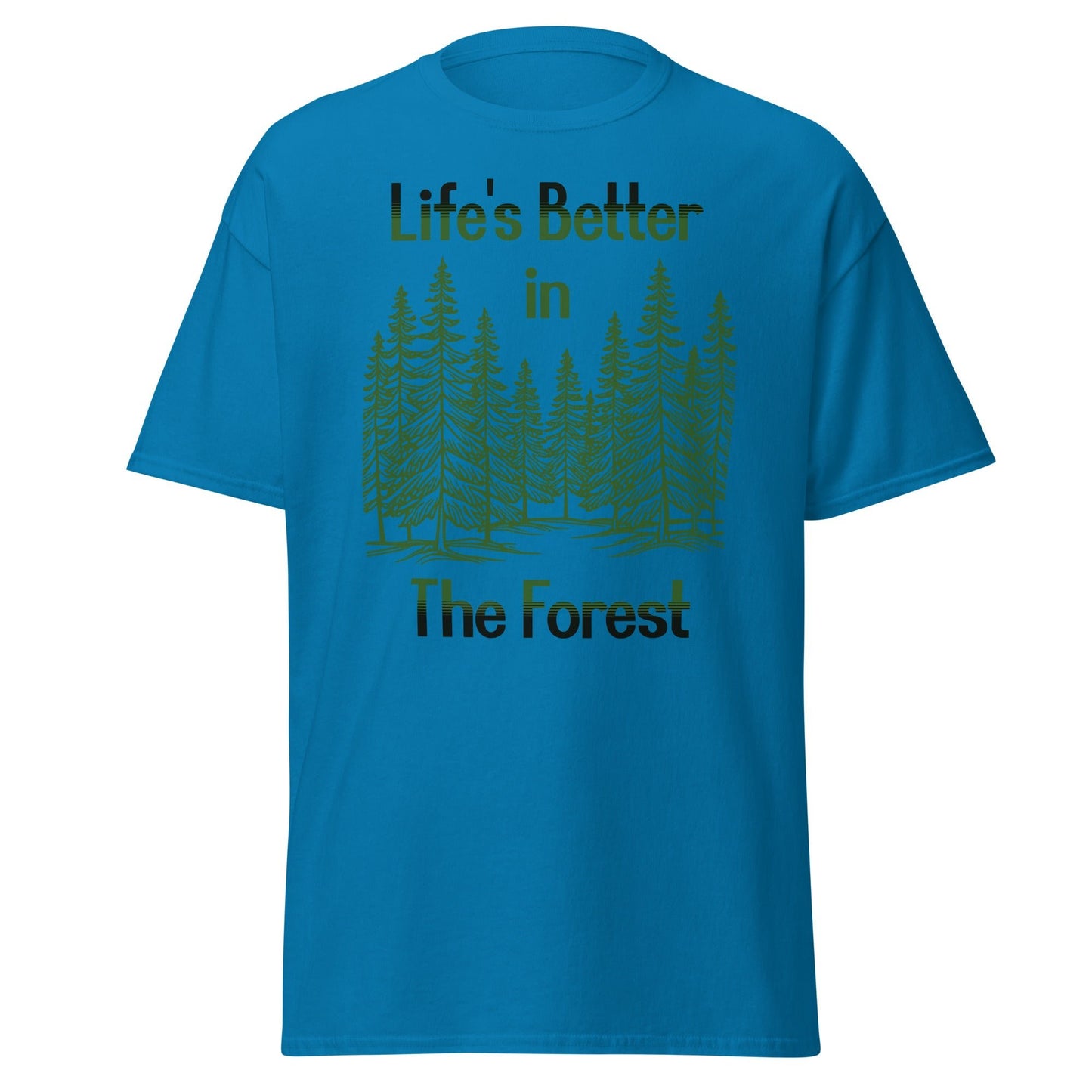 Life's Better In The Forest Women's (Unisex) Classic Tee - Women's Shirts - Discovery Co.