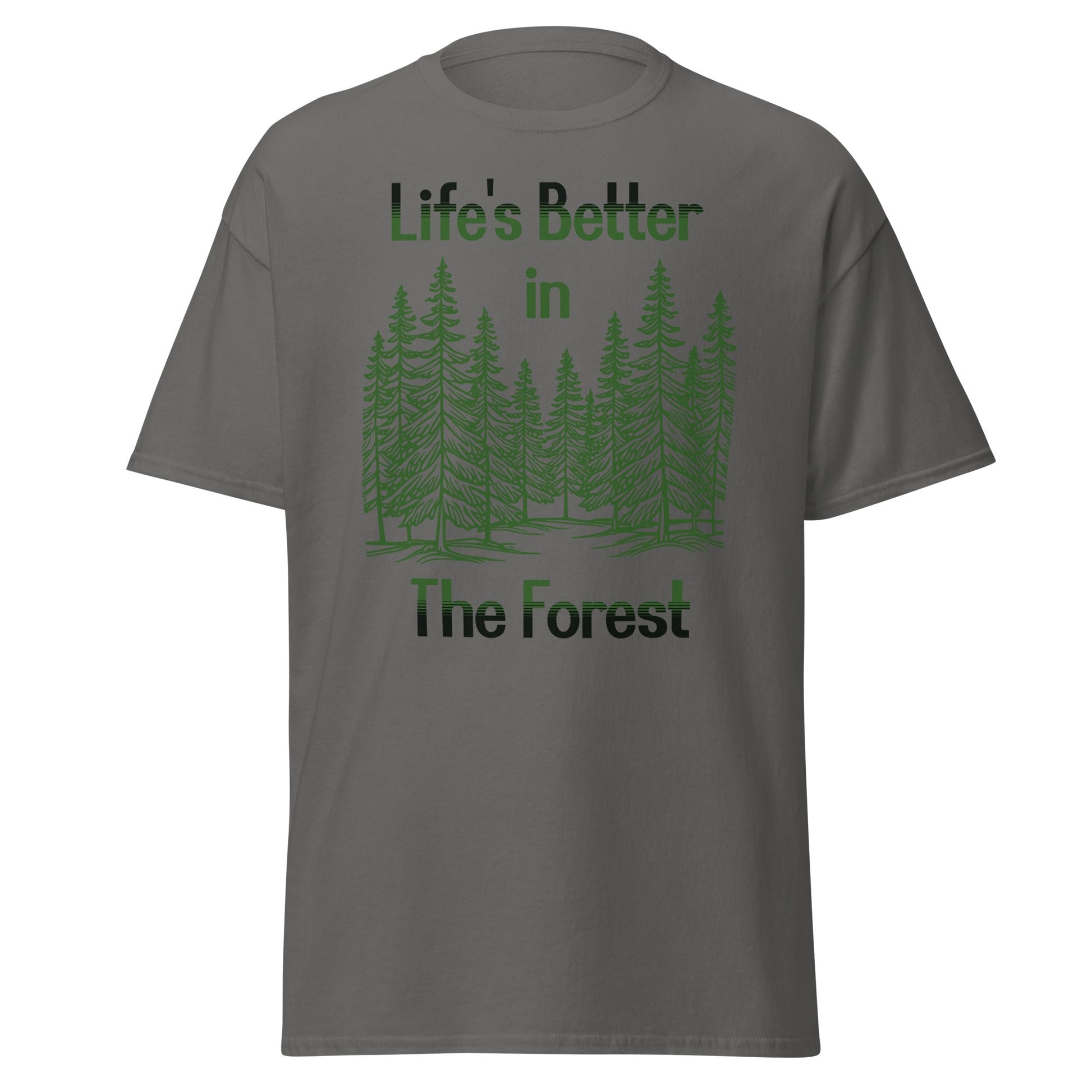 Life's Better In The Forest Women's (Unisex) Classic Tee - Women's Shirts - Discovery Co.