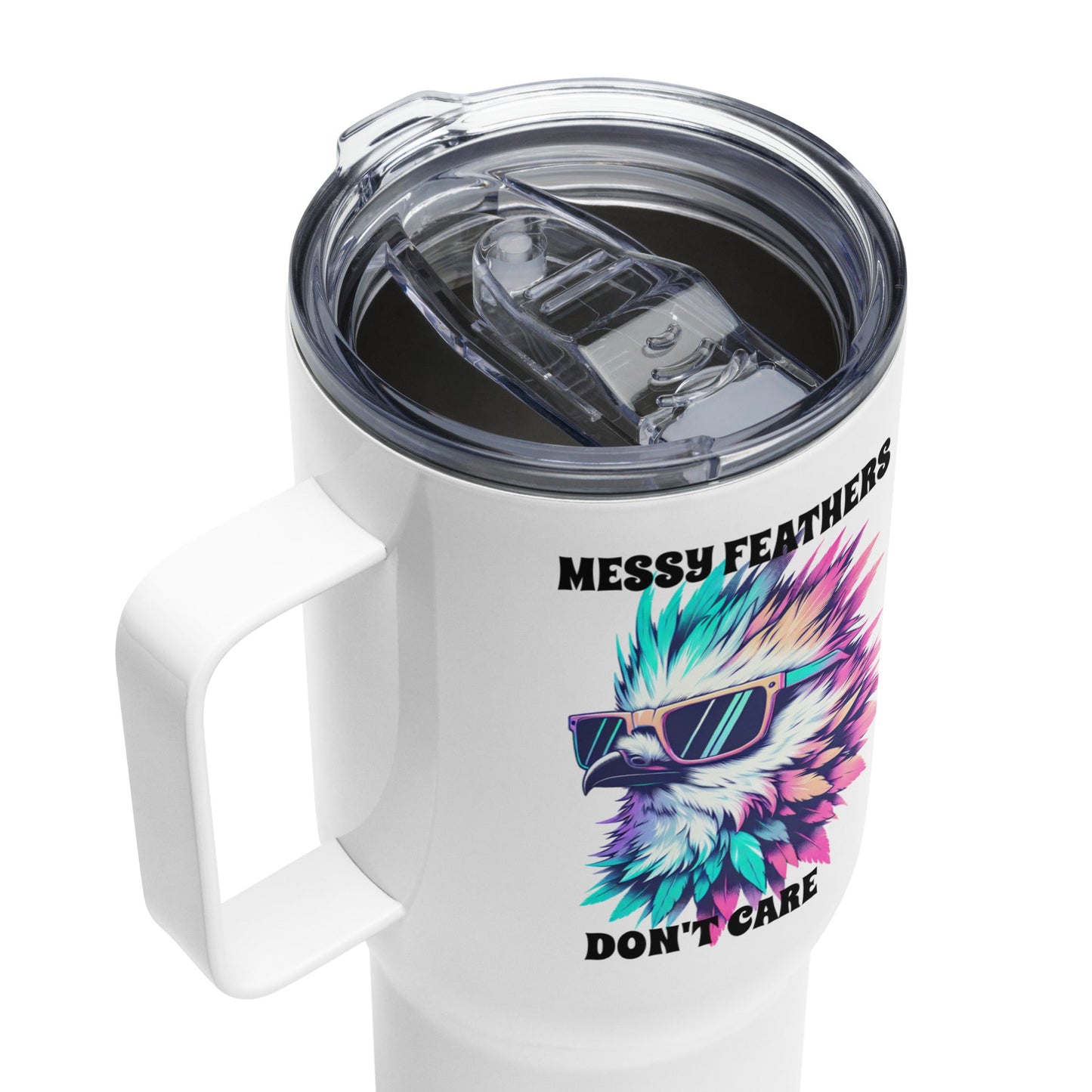 Messy Feathers Don't Care Travel Mug With Handle (25 oz and 40 oz) - Travel Mug - Discovery Co.