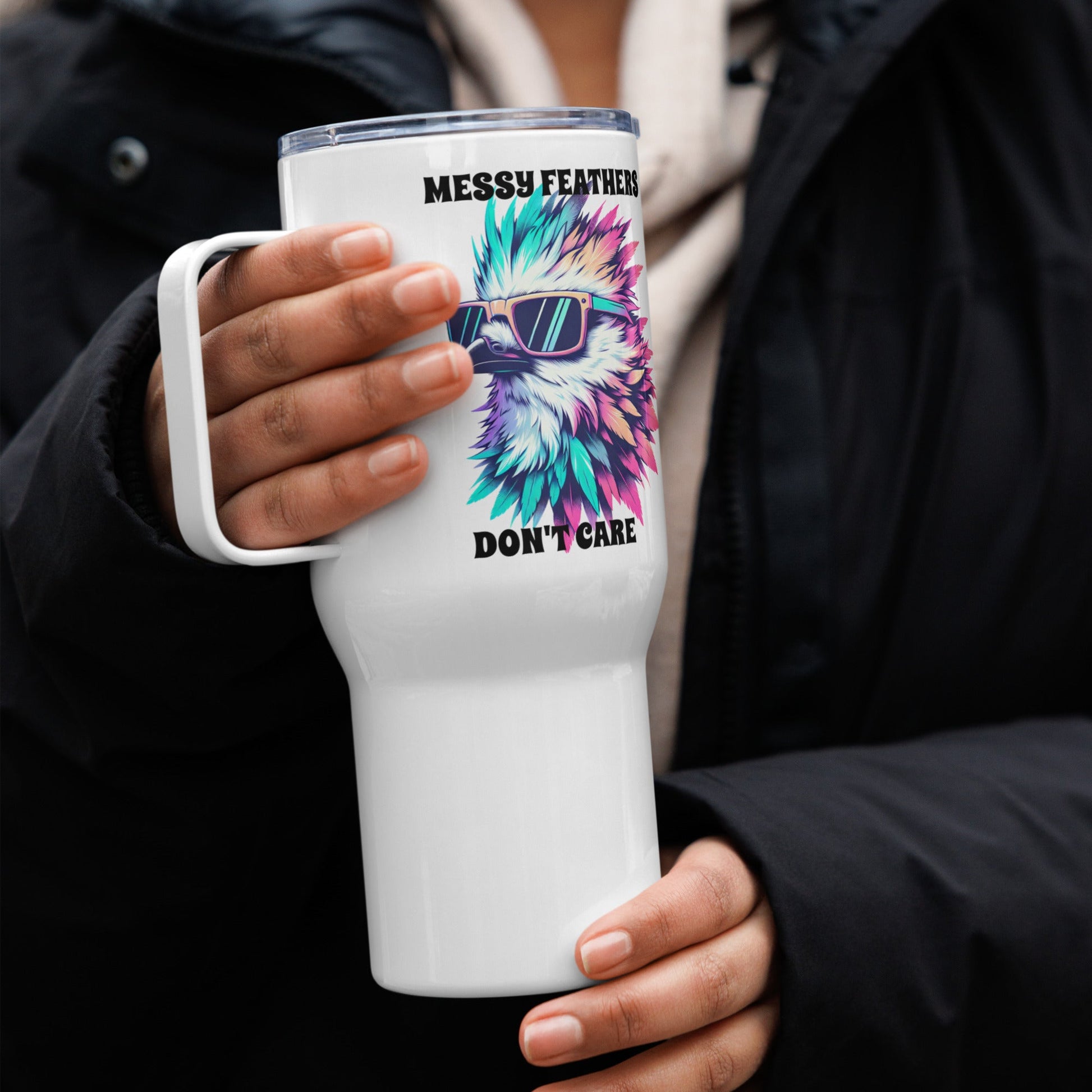 Messy Feathers Don't Care Travel Mug With Handle (25 oz and 40 oz) - Travel Mug - Discovery Co.