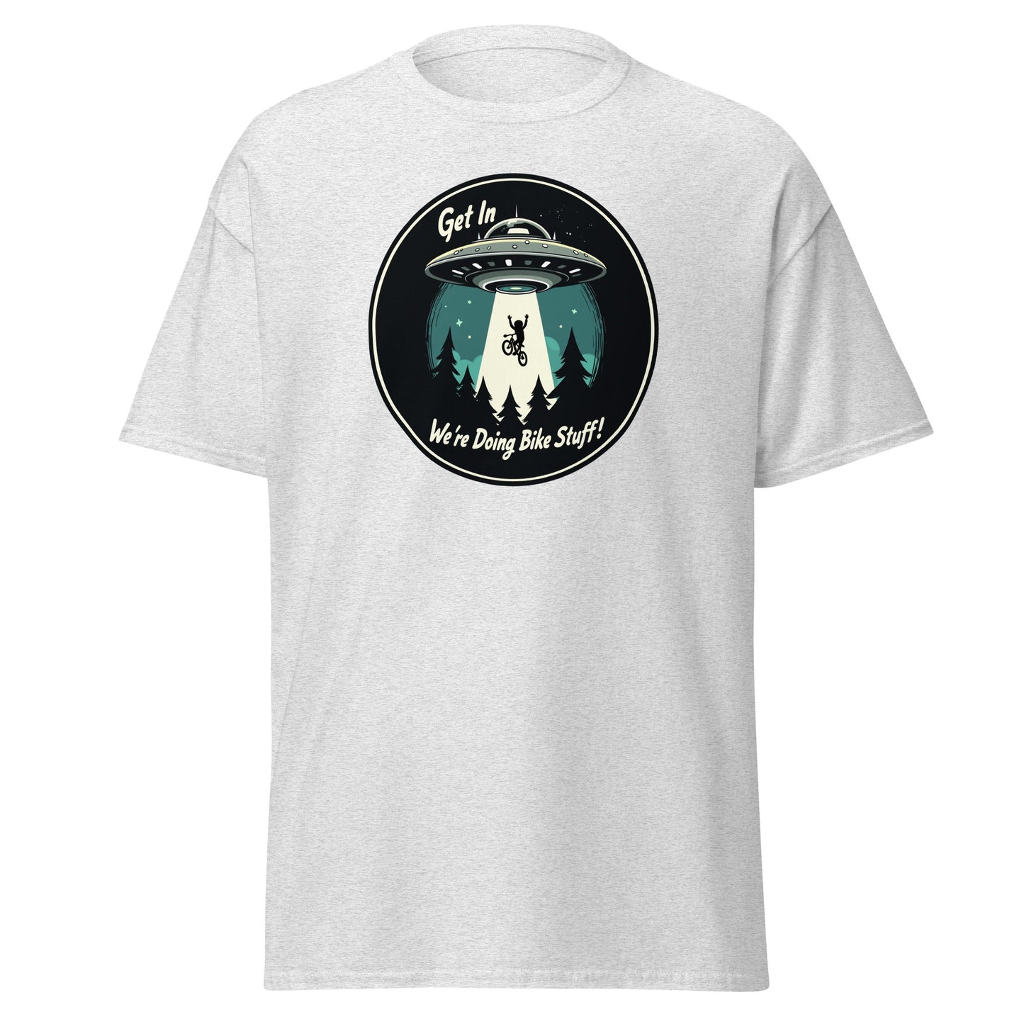 Mountain Biker - UFO Abduction "Get In - We're Doing Bike Stuff!" Men's (Unisex) Classic Tee - Men's Shirts - Discovery Co.