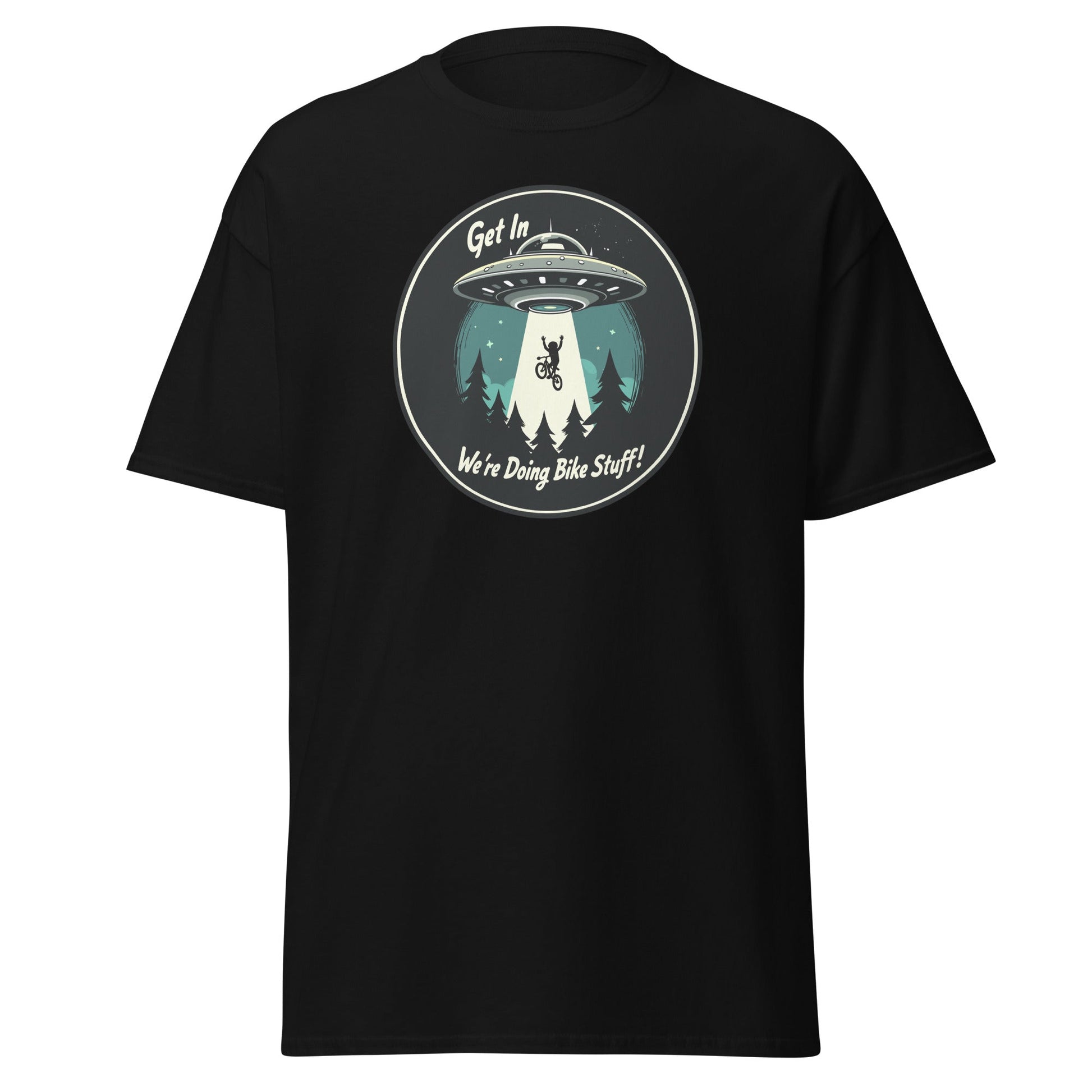 Mountain Biker - UFO Abduction "Get In - We're Doing Bike Stuff!" Men's (Unisex) Classic Tee - Men's Shirts - Discovery Co.