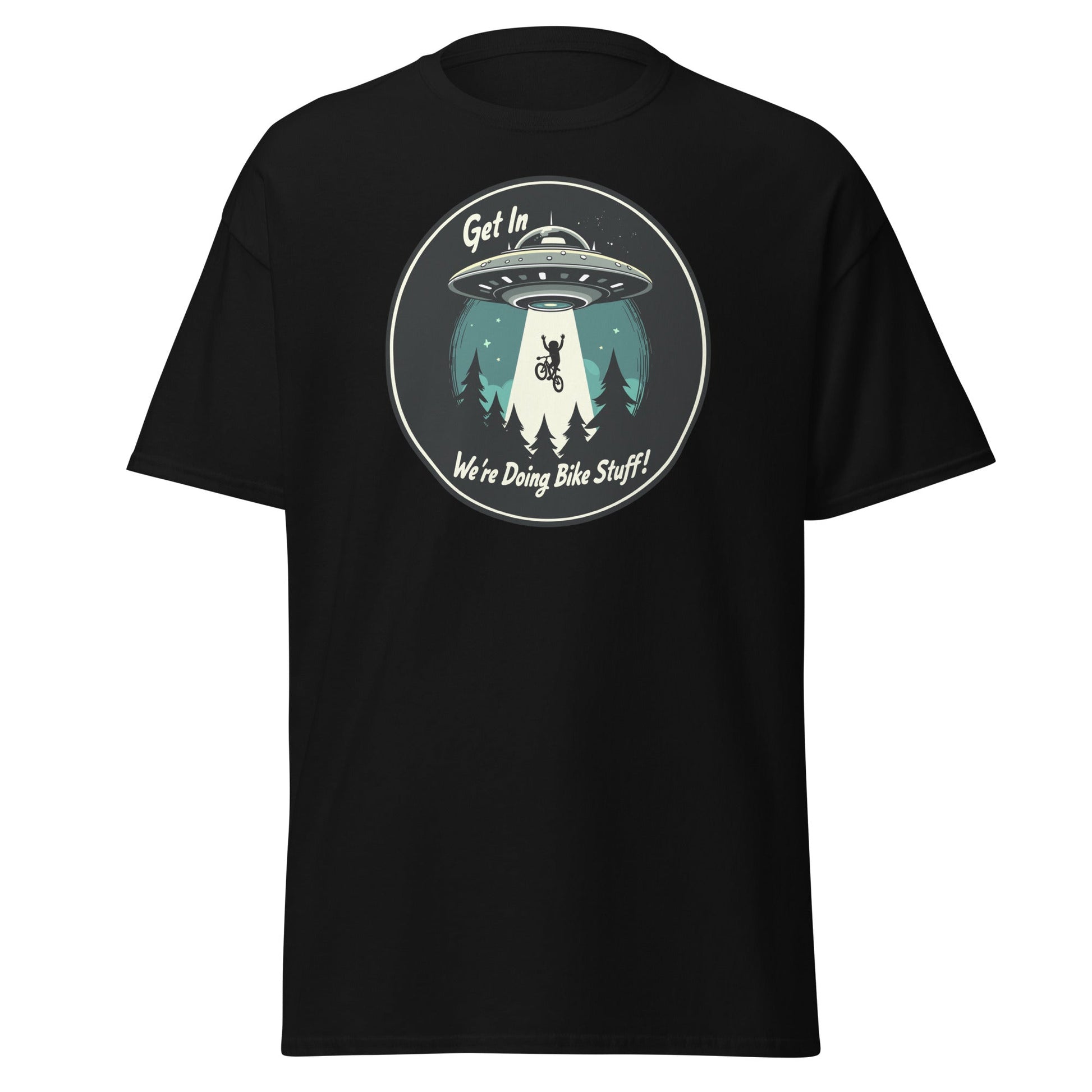 Mountain Biker - UFO Abduction "Get In - We're Doing Bike Stuff!" Women's (Unisex) Classic Tee - Women's Shirts - Discovery Co.