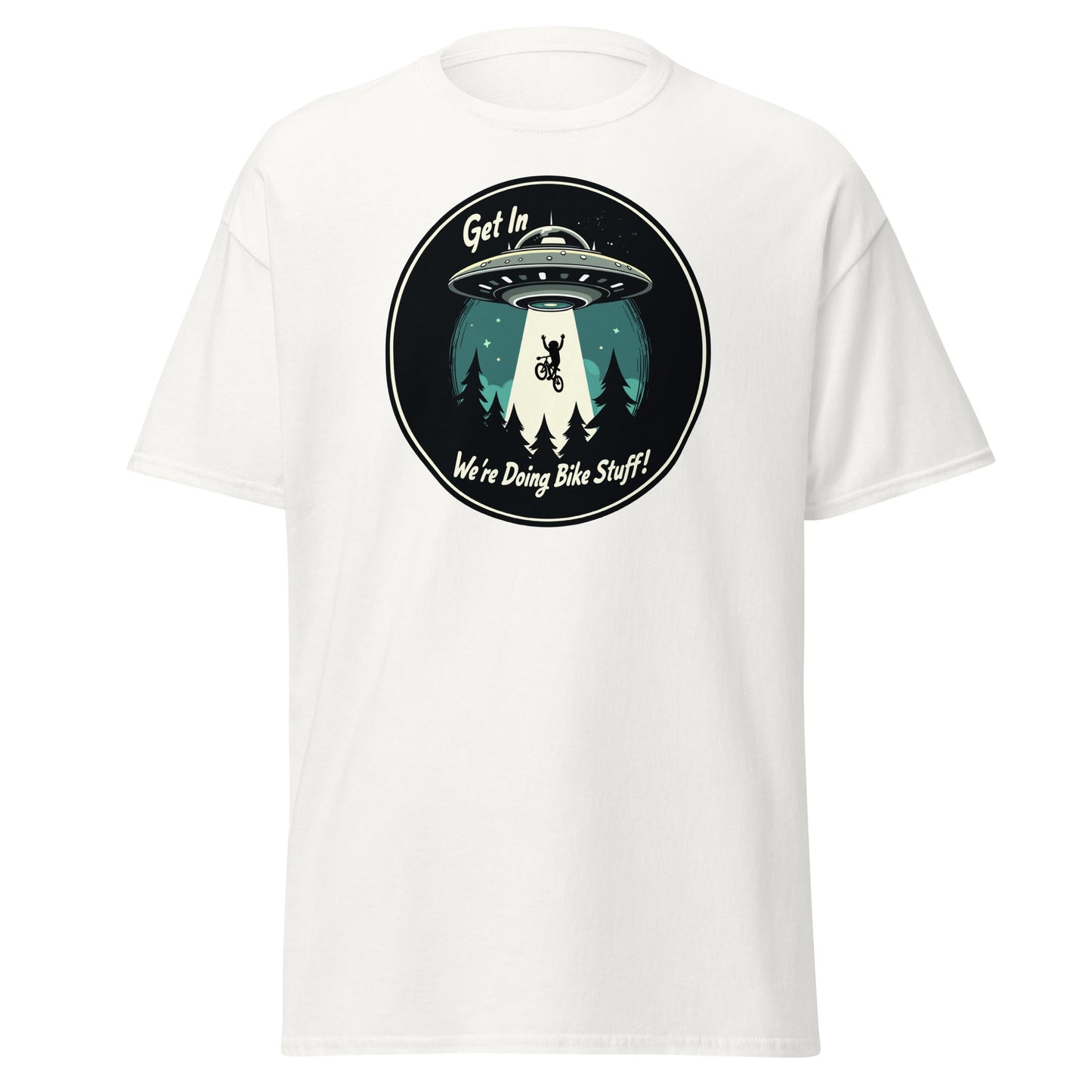 Mountain Biker - UFO Abduction "Get In - We're Doing Bike Stuff!" Women's (Unisex) Classic Tee - Women's Shirts - Discovery Co.