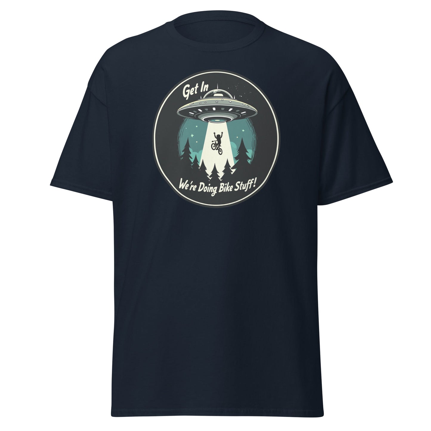 Mountain Biker - UFO Abduction "Get In - We're Doing Bike Stuff!" Women's (Unisex) Classic Tee - Women's Shirts - Discovery Co.