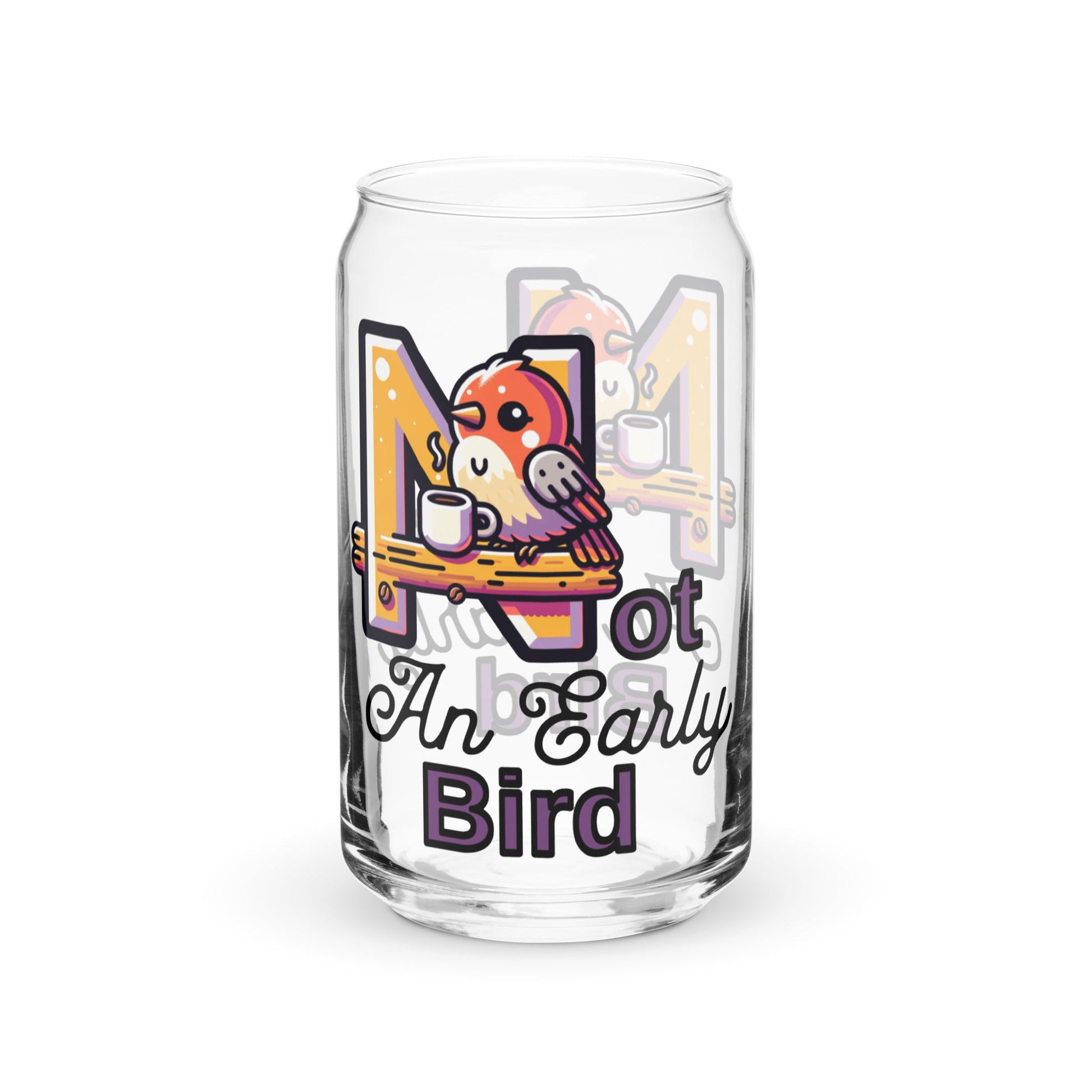 Not An Early Bird Can - Shaped Glass - Can - Shaped Glass - Discovery Co.