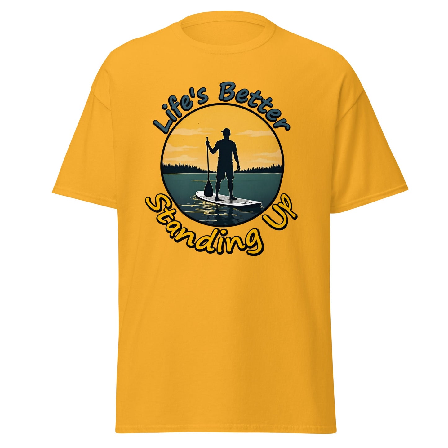 Paddle Boarding "Life's Better Standing Up" Men's (Unisex) Classic Tee - Men's Shirts - Discovery Co.