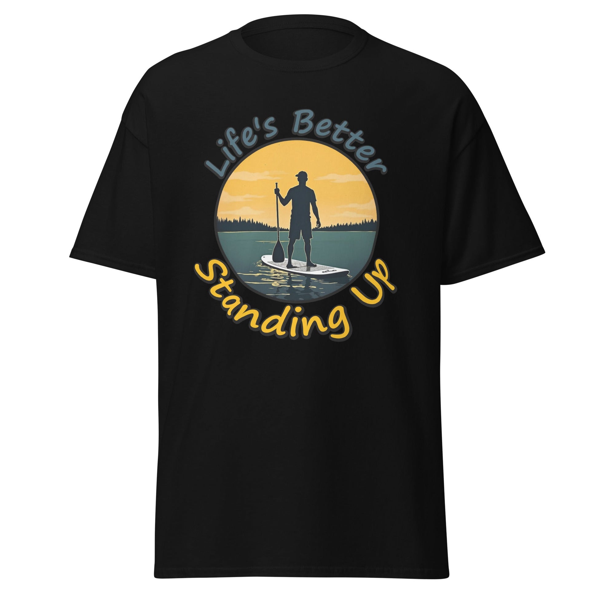 Paddle Boarding "Life's Better Standing Up" Men's (Unisex) Classic Tee - Men's Shirts - Discovery Co.