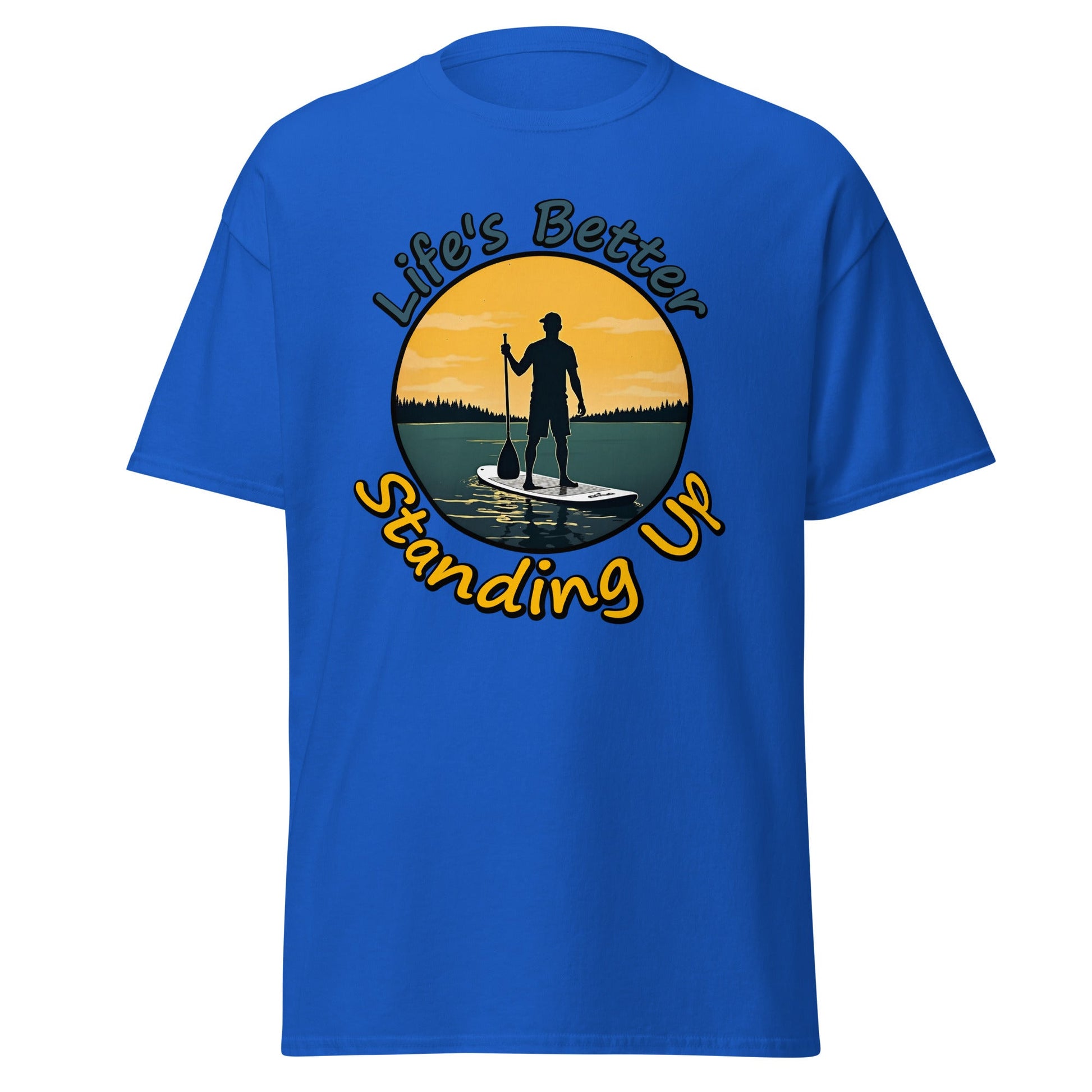 Paddle Boarding "Life's Better Standing Up" Men's (Unisex) Classic Tee - Men's Shirts - Discovery Co.