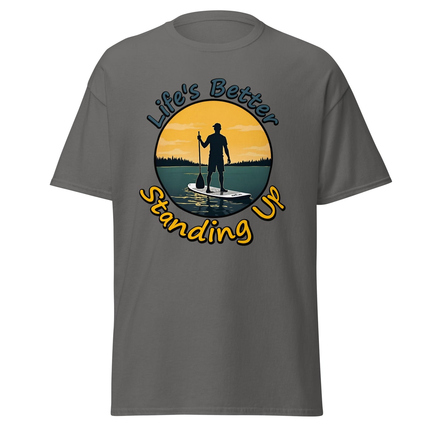 Paddle Boarding "Life's Better Standing Up" Men's (Unisex) Classic Tee - Men's Shirts - Discovery Co.