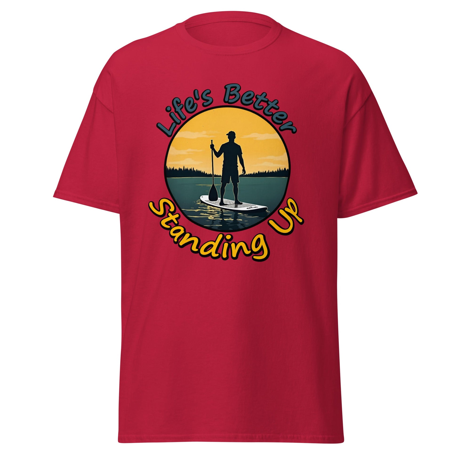 Paddle Boarding "Life's Better Standing Up" Men's (Unisex) Classic Tee - Men's Shirts - Discovery Co.