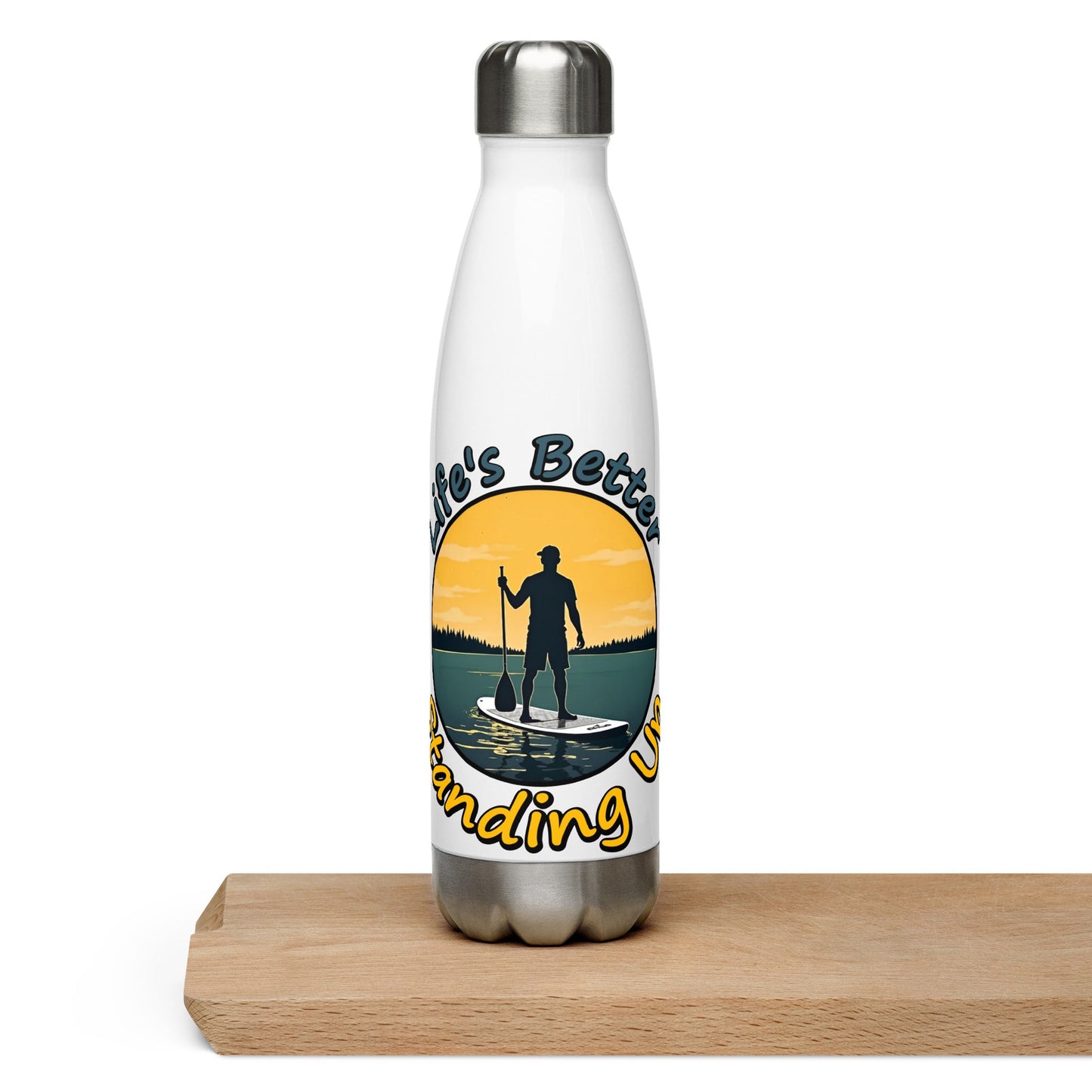 Paddle Boarding "Life's Better Standing Up" Stainless Steel Water Bottle - Stainless Steel Water Bottle - Discovery Co.