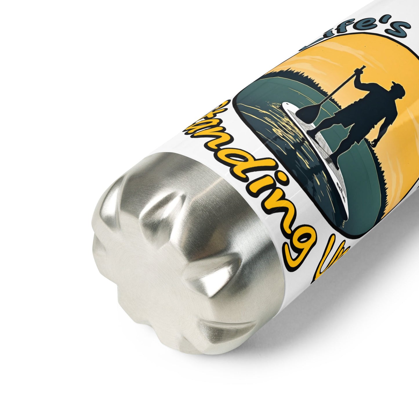 Paddle Boarding "Life's Better Standing Up" Stainless Steel Water Bottle - Stainless Steel Water Bottle - Discovery Co.