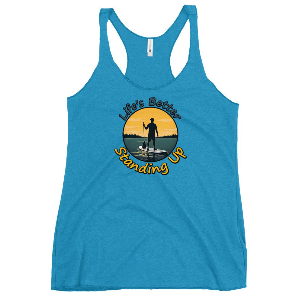 Paddle Boarding "Life's Better Standing Up" Women's Racerback Tank - Women's Shirts - Discovery Co.