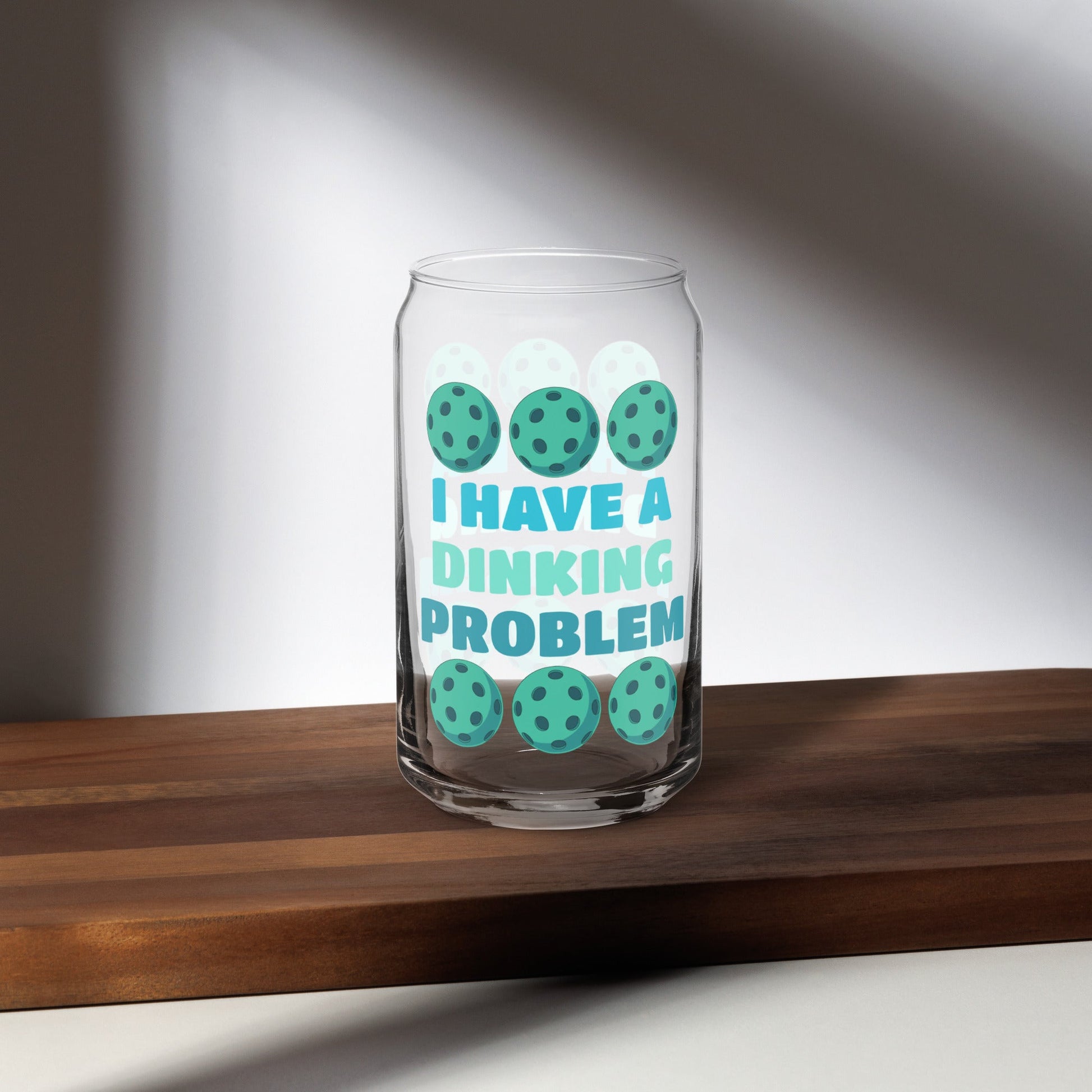 Pickleball I Have A Dinking Problem Can - Shaped Glass - Can - Shaped Glass - Discovery Co.