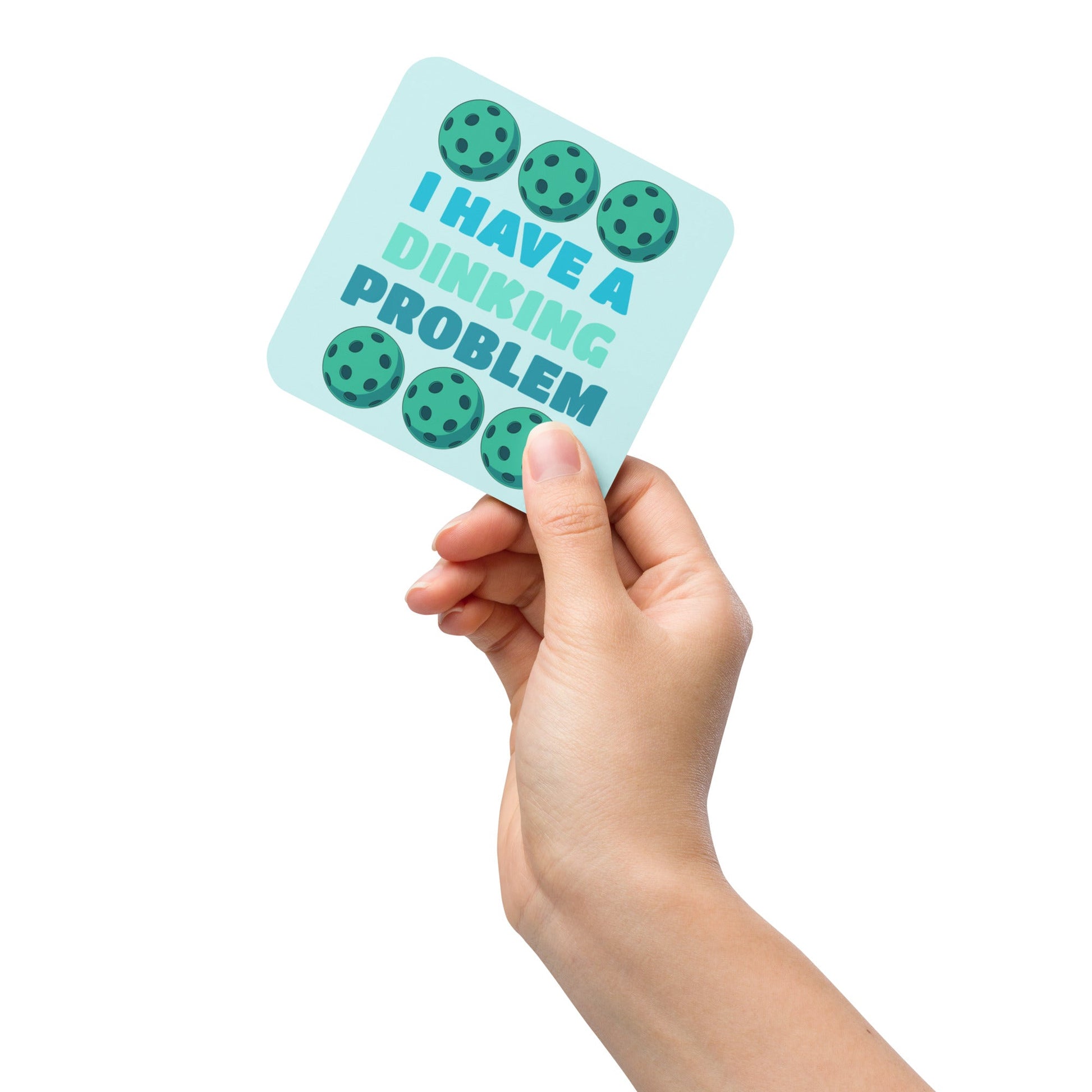 Pickleball "I Have A Dinking Problem" Cork - Back Coaster - Coasters - Discovery Co.