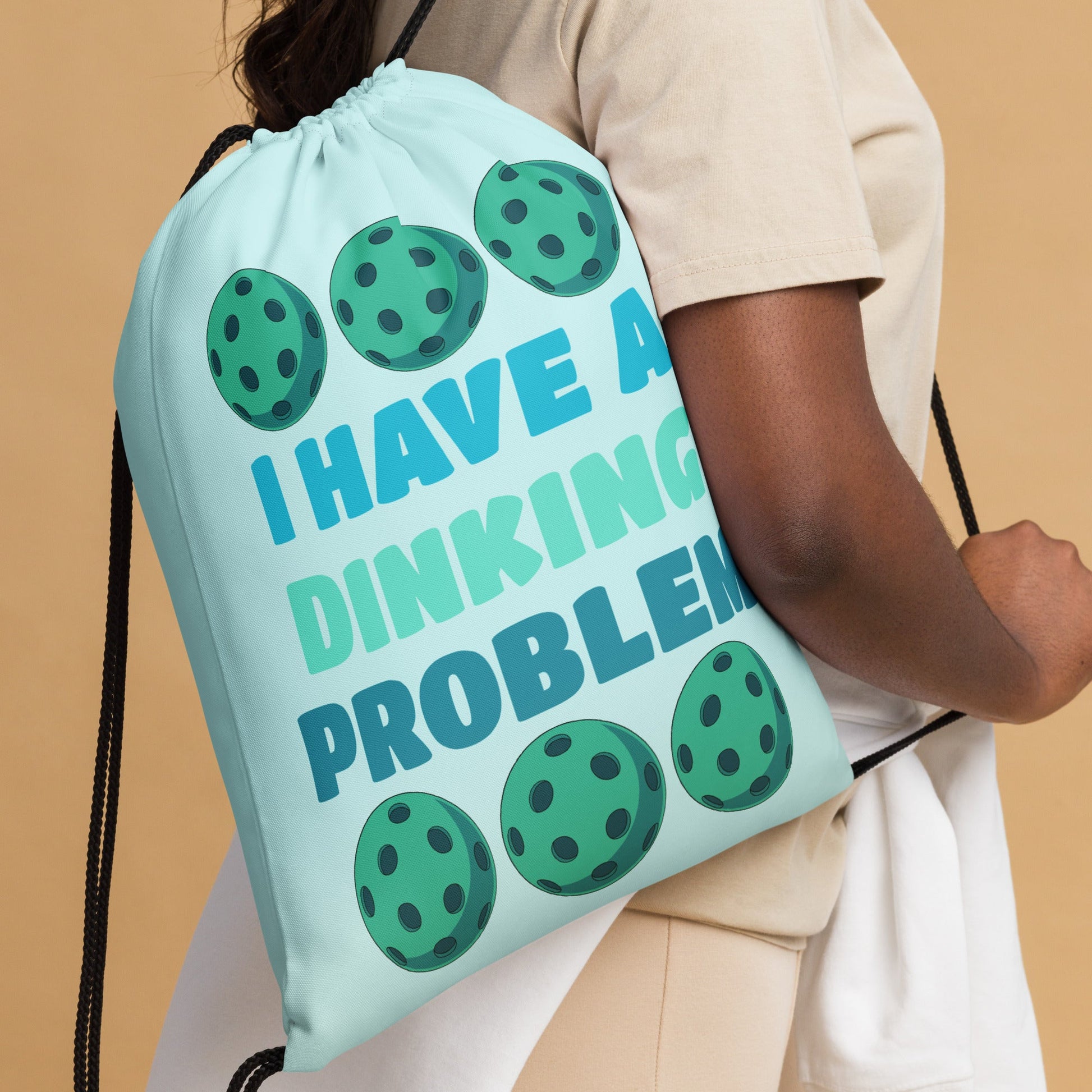 Pickleball "I Have A Dinking Problem" Drawstring Bag - Drawstring Bag - Discovery Co.
