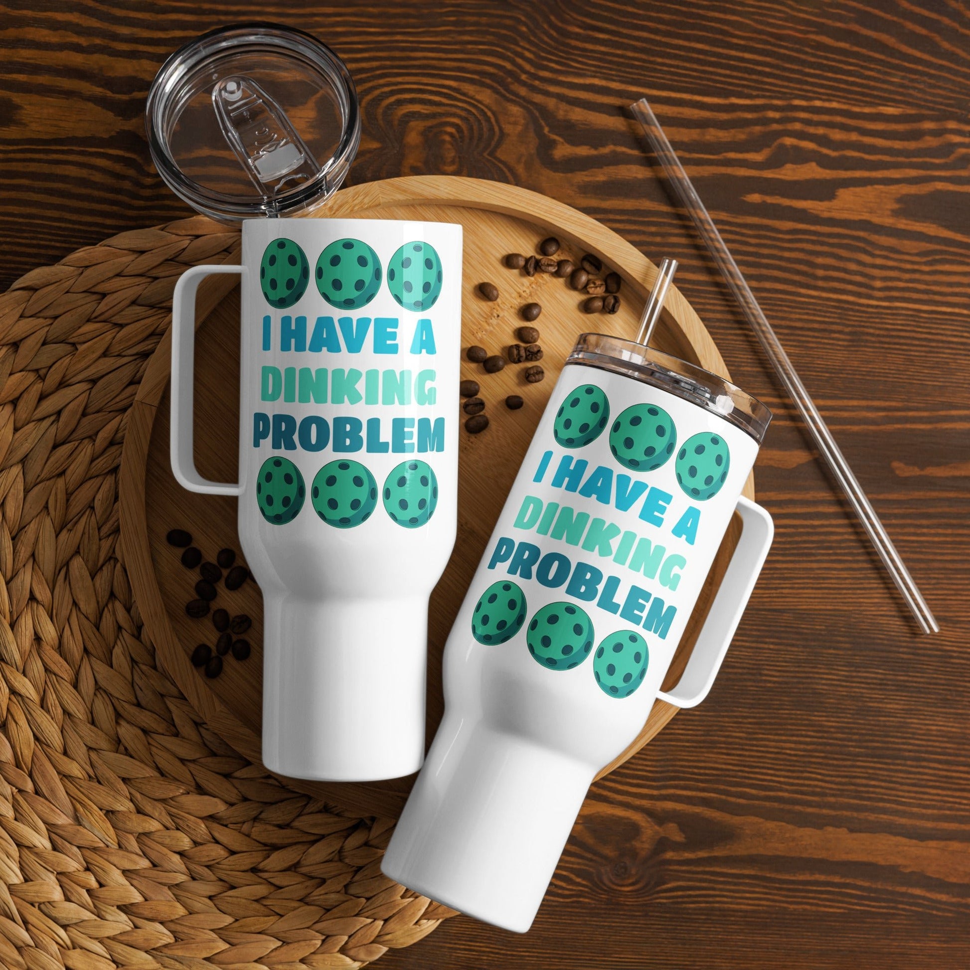 Pickleball "I Have A Dinking Problem" Travel Mug With Handle (25 oz and 40 oz) - Travel Mug - Discovery Co.