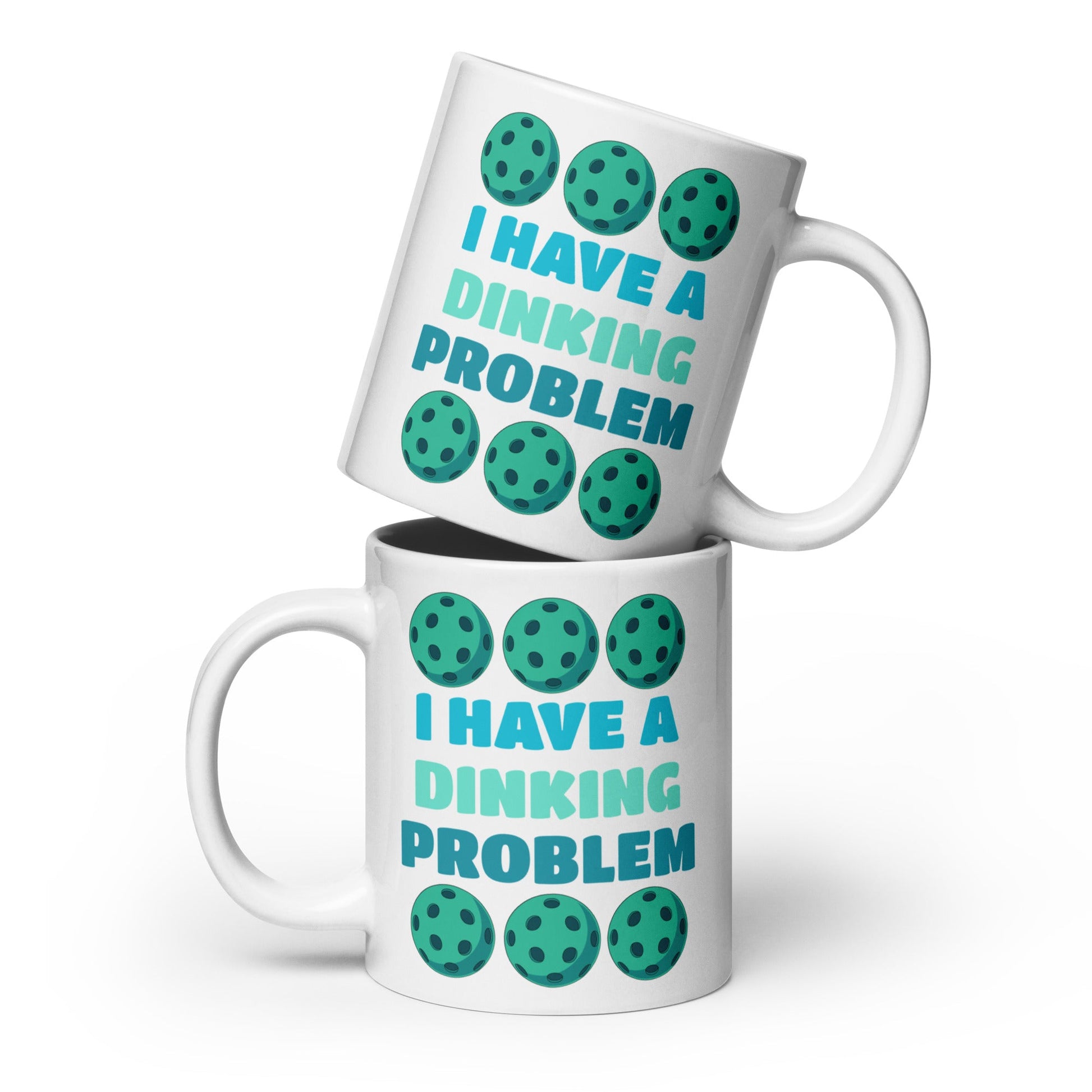 Pickleball "I Have A Dinking Problem" White Glossy Mug (11 oz. 15 oz, 20 oz) - Mugs - Discovery Co.